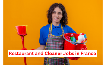 Restaurant and Cleaner Jobs in France
