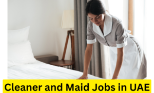 Cleaner and Maid Jobs in UAE